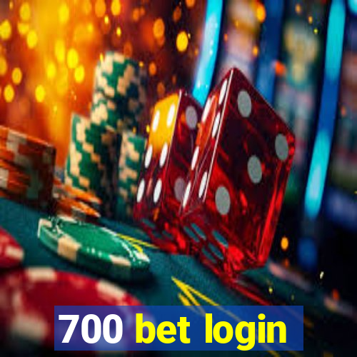 700 bet login